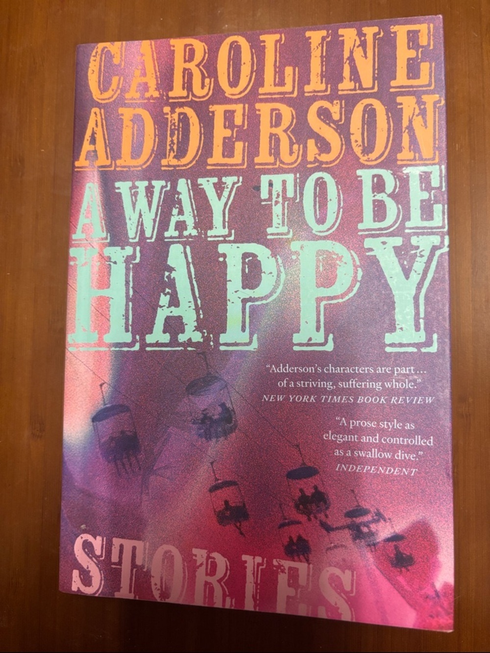 Mix & Match 4/$30 - A Way to be Happy by Caroline Anderson